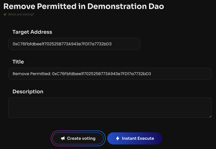 Click Create voting. Once the vote is created and activated, the Permitted address will be removed